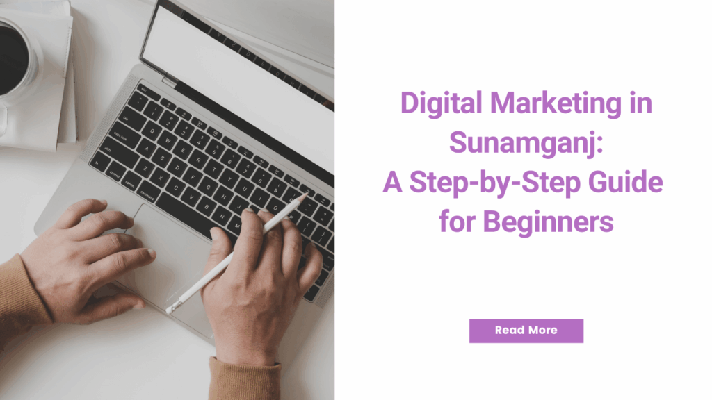 Digital Marketing in Sunamganj